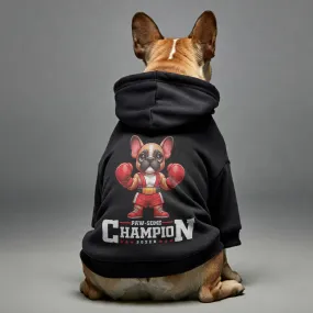 PAWSOME CHAMPION BOXER - Personalized French Bulldog Hoodies with Funny Quotes – Stylish, Cozy, and Premium 100% Cotton