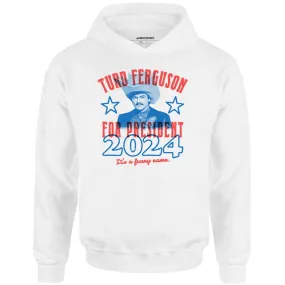 Turd Ferguson 2024 - Unisex Hoodie