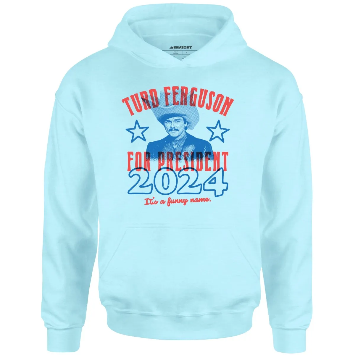 Turd Ferguson 2024 - Unisex Hoodie