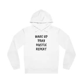 Wake up Pray Hustle Repeat Unisex Drummer Hoodie